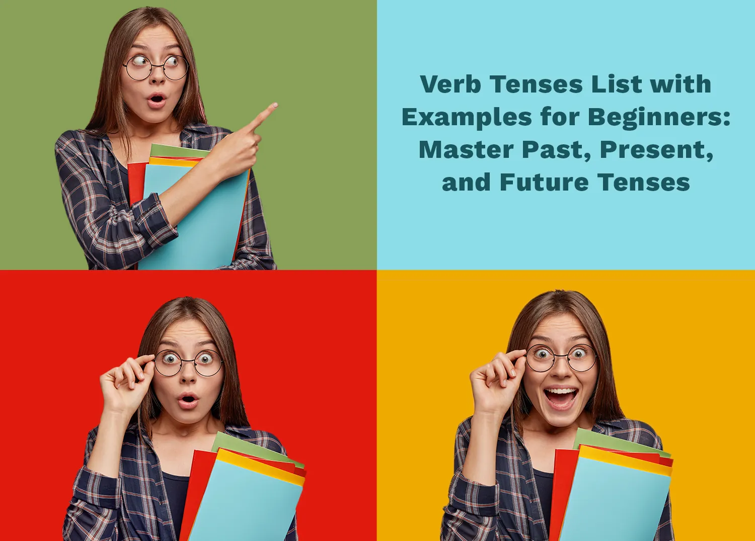 Verb Tenses List with Examples for Beginners: Master Past, Present, and Future Tenses